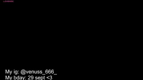 Snapshot of venussx_x chatting on September 15, 6:48 pm Venus MY BDAY 29 SEPT online show from September 15, 6:48 pm